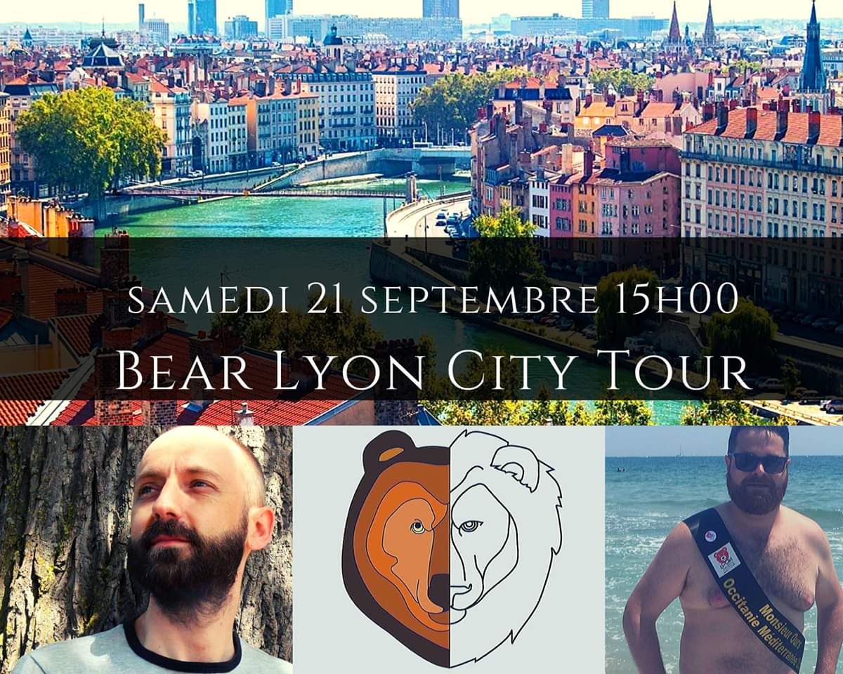 Bear Lyon City Tour, Samedi 21 septembre 2019 15 heures